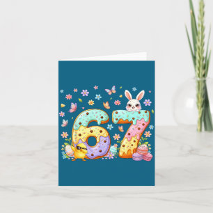 Happy Easter Day 67 Bunny Six Seven Easter 6 7 Kid Card