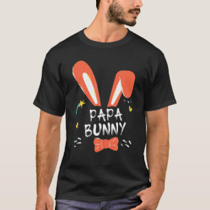 Happy Easter Day Cute Papa Bunny Ears Costume Fami T-Shirt