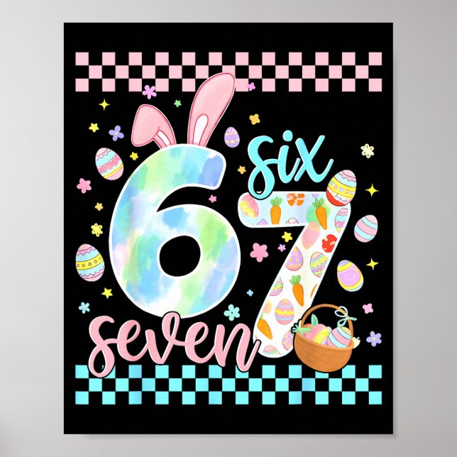Happy easter day funny 67 six seven bunny eggs boy poster (Front)