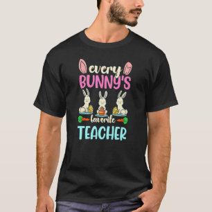 Happy Easter Every Bunny Is Favorite Teacher Rabbi T-Shirt