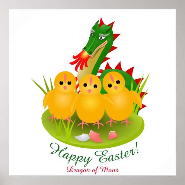 Happy Easter from three chicks and Dragon of Mons Poster (Front)