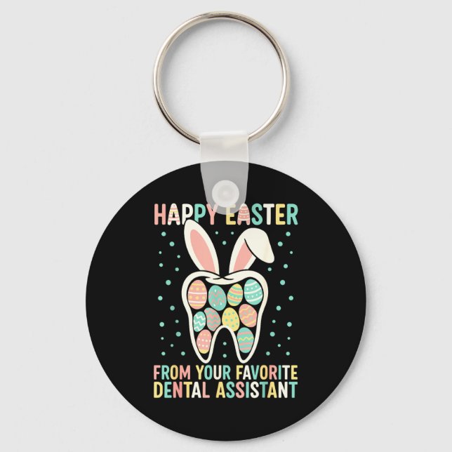 Happy Easter From Your Favorite Dental Istant Funn Key Ring (Front)