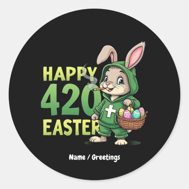 Happy Easter Funny Easter Bunny Design Weed Lover Classic Round Sticker (Front)