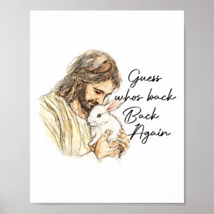 Happy Easter Funny Guess Who's Ck Jesus Bunny Men  Poster
