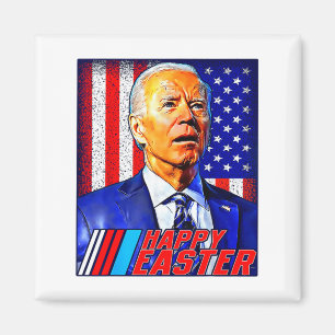 Happy Easter Funny Joe Biden 4th Of July Men Women Magnet
