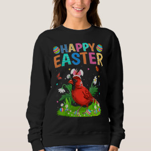 Happy Easter Funny Northern Cardinal Bird Easter S Sweatshirt