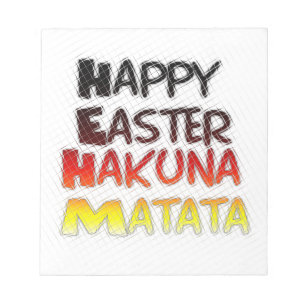 Happy Easter: Hakuna Matata Text Art Design Notepad
