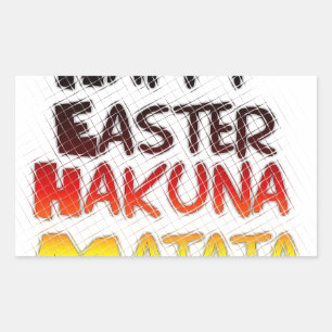 Happy Easter: Hakuna Matata Text Art Design Rectangular Sticker