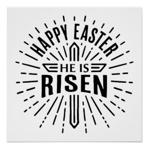 Happy Easter He is risen Poster