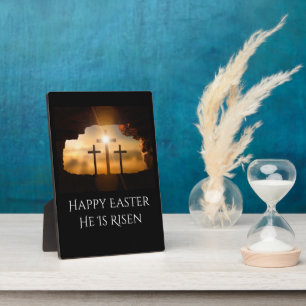 Happy Easter He is Risen Three Crosses Plaque