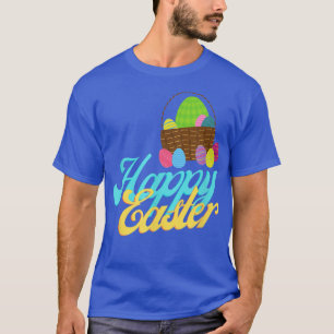 Happy Easter Holiday  Present for Easter's Lovers  T-Shirt