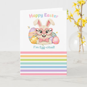 Happy Easter I'm Egg-cited Bunny  Card