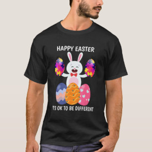 Happy Easter It's Ok To Be Different Bunny Autism T-Shirt