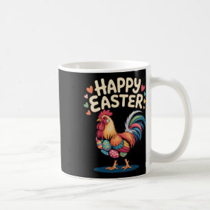 Happy Easter Rooster Chicken Farm Life Poultry Lov Coffee Mug