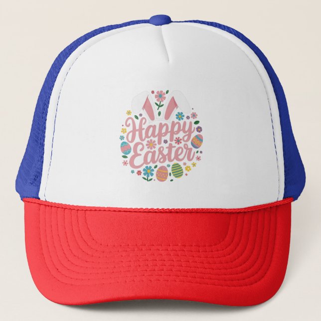 Happy Easter Sayings Egg Bunny Trucker Hat (Front)
