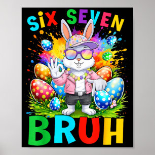 Happy Easter Six Seven Bruh Meme Bunny Rabbit Boy Poster