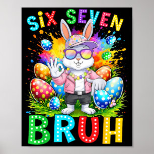 Happy Easter Six Seven Bruh Meme Bunny Rabbit Boy  Poster