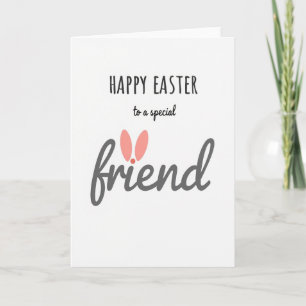Happy Easter Special Friend Card