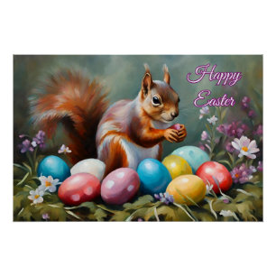 Happy Easter Squirrel with Easter Eggs, Flowers Poster