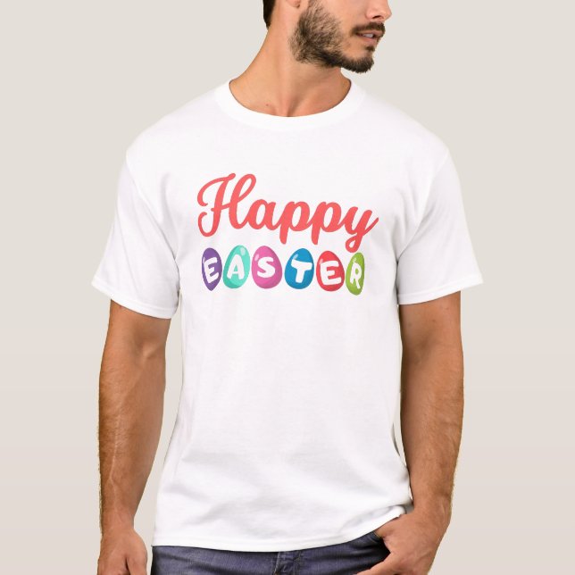 Happy Easter T-Shirt (Front)