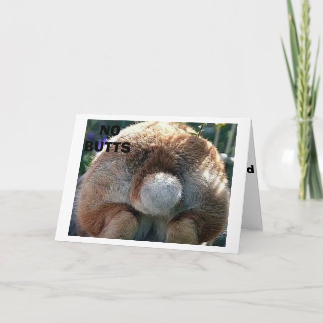 HAPPY EASTER/THERE ARE NO BUTTS ABOUT THIS WISH HOLIDAY CARD (Front)