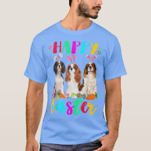 Happy Easter Three Cavalier King Chales Spaniel Bu T-Shirt
