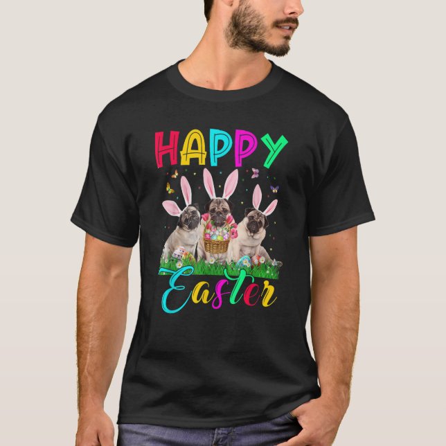 Happy Easter Three Pug Wearing Bunny Ear Pug T-Shirt (Front)