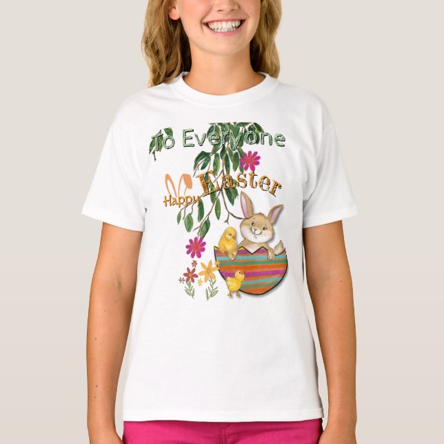 HAPPY EASTER to Everyone T-Shirt (Front)