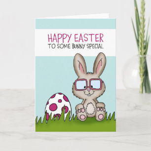 Happy Easter to some bunny special Holiday Card