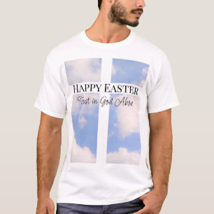 Happy Easter Trust in God Blue and White T-Shirt