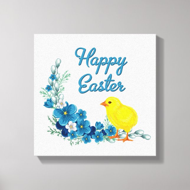 Happy Easter With a Baby Chick Canvas Print (Front)