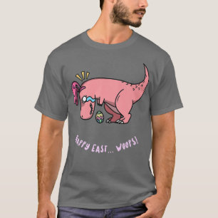 Happy Easter Woops Funny Dinosaur Design T-Shirt