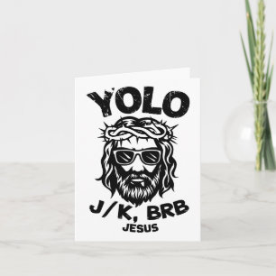 Happy Easter Yolo Jk Brb Jesus Christian Men Women Card
