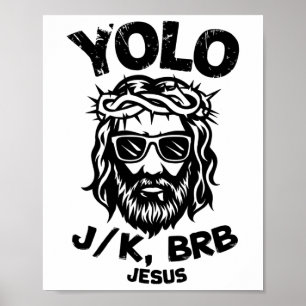 Happy Easter Yolo Jk Brb Jesus Christian Men Women Poster