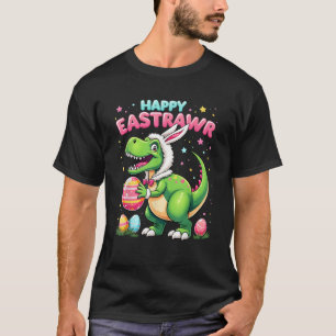 Happy Eastrawr T Rex Dinosaur Easter Bunny Candy E T-Shirt