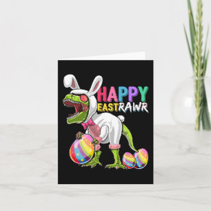 Happy Eastrawr T Rex Dinosaur Easter Bunny Egg Cos Card