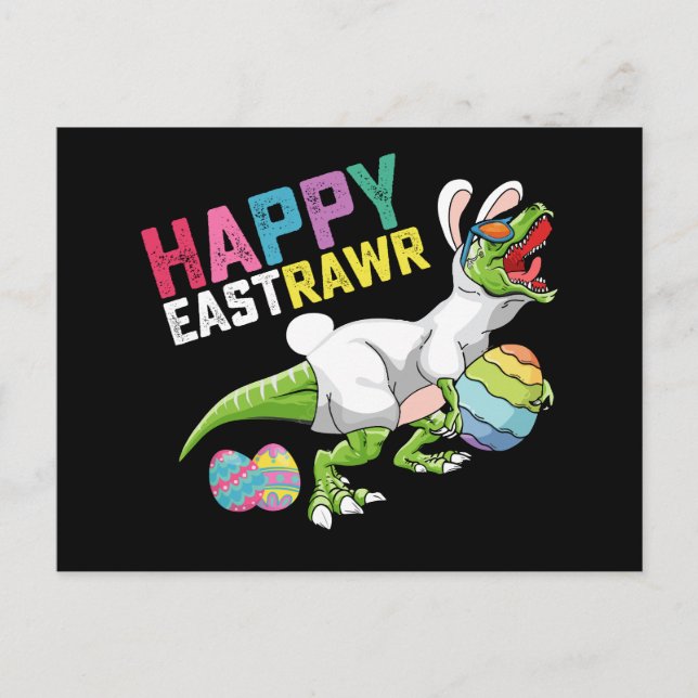 Happy Eastrawr T Rex Dinosaur Easter Bunny Egg Postcard (Front)