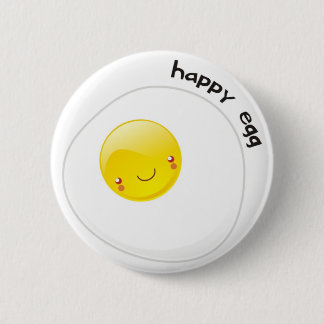 Happy Egg Buttom 6 Cm Round Badge