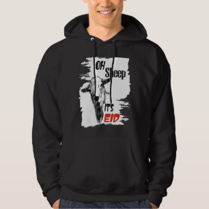 Happy Eid Adha Mubarak Cool Islamic Oh Sheep It's Hoodie