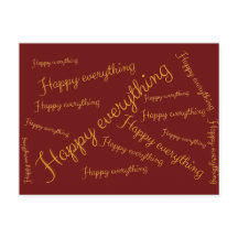 Happy Everything - Elegant script greeting card