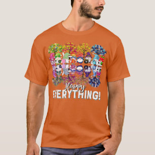 Happy Everything Gnomies Gnomes Holidays Christmas T-Shirt