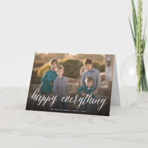 Happy Everything Simple White Script Photo Modern Holiday Card