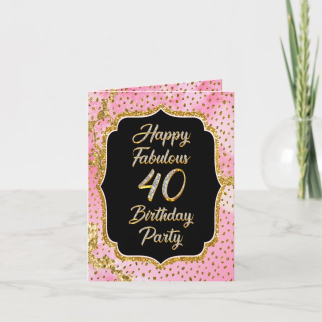 Happy Fabulous 40th Birthday Folded Note Card (Front)