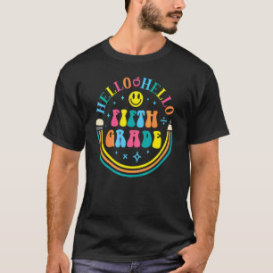 Happy Face Hello Fifth Grade 5th Grade Vibes Back T-Shirt