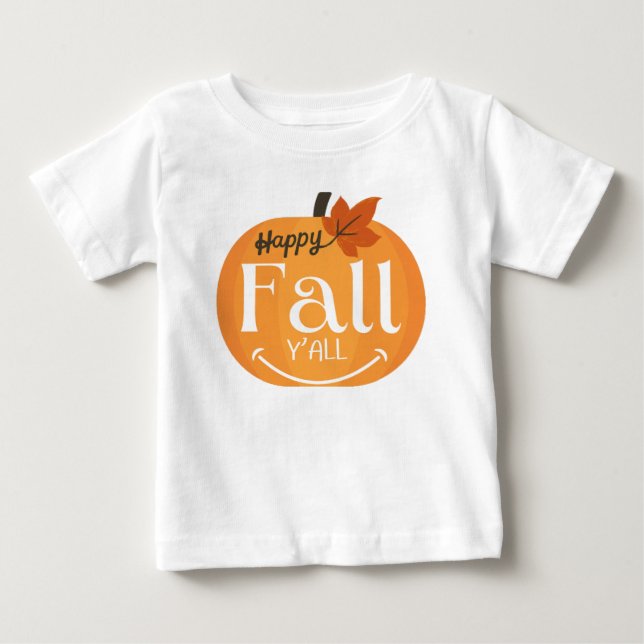 Happy fall  baby T-Shirt (Front)
