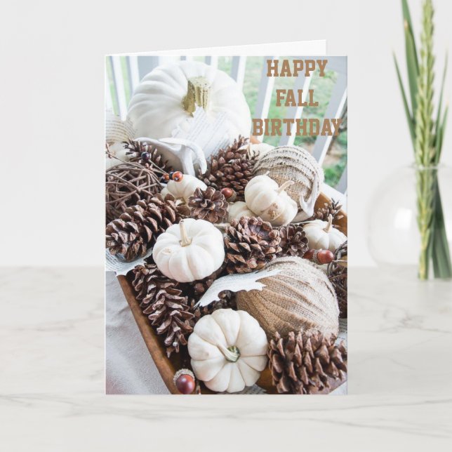 HAPPY "FALL BIRTHDAY" AS YOUR AGE "RISES" CARD (Front)