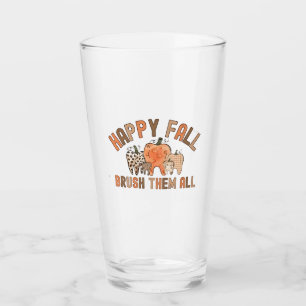 Happy Fall Brush Them All Dental Dentist Teeth Glass