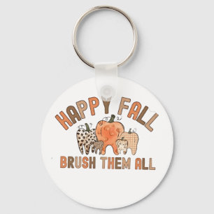 Happy Fall Brush Them All Dental Dentist Teeth Key Ring