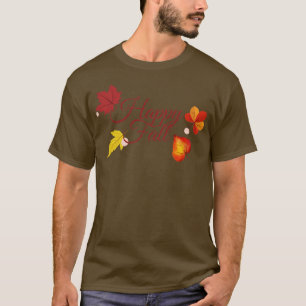 Happy Fall T-Shirt