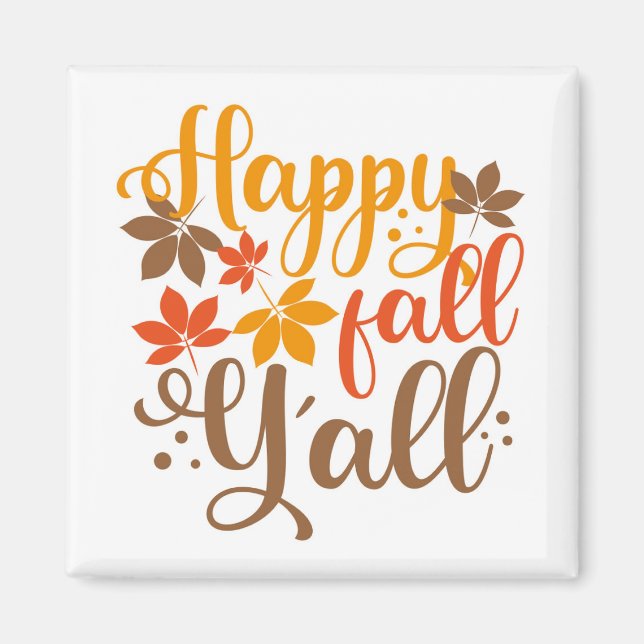 Happy Fall to Y'all Magnet (Front)